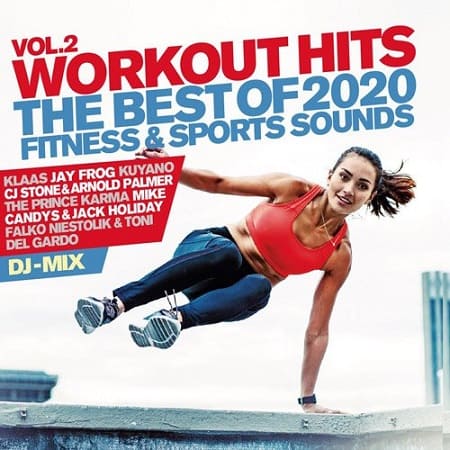 Workout Hits Vol.2 [The Best Of 2020 Fitness & Sports Sounds] (2019) MP3