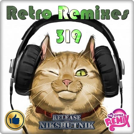 Retro Remix Quality Vol.319 (2020) MP3