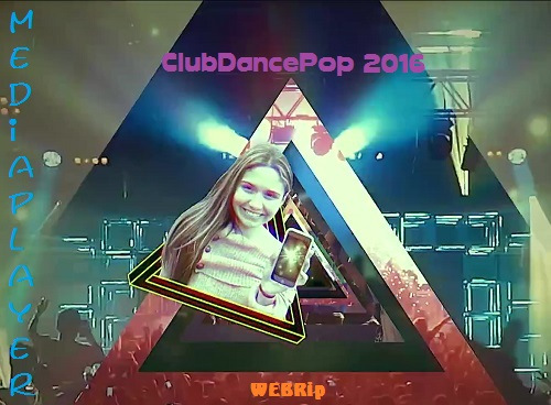 Сборник клипов - Mediaplayer: ClubDancePop 2018 (Part 2) (60 Music Video) WEBRip 1080р""